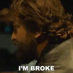 I'm Broke