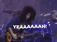 Steven Tyler screaming YEAAAAAAH!