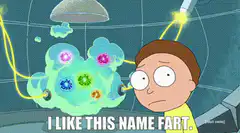 Morty likes the name fart