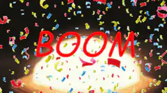 BOOM explosion with confetti