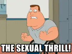 Peter Griffin The Sexual Thrill