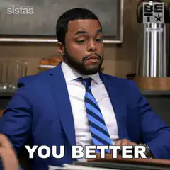 Watch Your Tone You Better