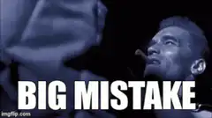 Arnold Schwarzenegger Big Mistake
