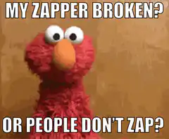 Elmo confused zapper broken