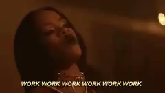 Woman singing work work work