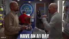 Have an A1 Day