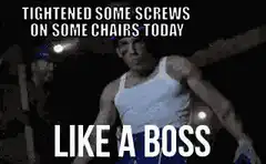 Tightened Some Screws Like a Boss