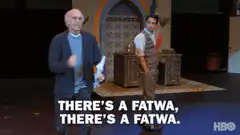 Larry David There's a Fatwa Gotta Run