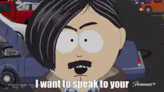 I want to speak to your manager