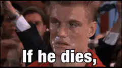 Dolph Lundgren If he dies he dies