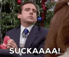 Michael Scott says sucka