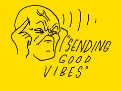 Sending Good Vibes