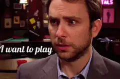 Charlie Day I want to play