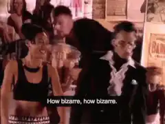 How Bizarre How Bizarre