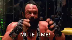 MMA fighter yells Mute Time