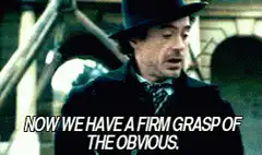 Sherlock Now We Have A Firm Grasp Of The Obvious
