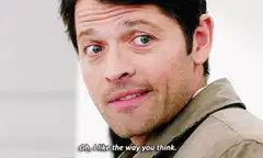 Castiel likes the way you think