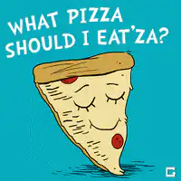Pizza slice asking what pizza to eat