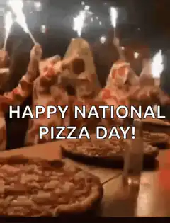 Happy National Pizza Day celebration