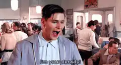 I'm your density!