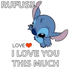 Stitch I Love You This Much Rufus