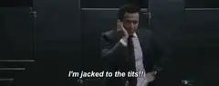 Ron Burgundy I'm Jacked to the Tits
