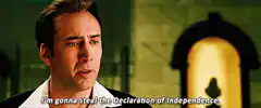 I'm gonna steal the Declaration of Independence