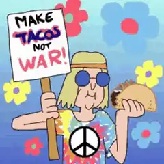 Hippie with Make Tacos Not War sign
