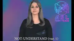 ASL sign for NOT-UNDERSTAND