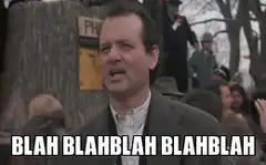 Bill Murray Blah Blah Blah Meme