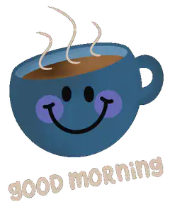 Smiling coffee cup good morning