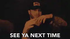 Man says see ya next time