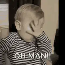 Baby facepalm oh man