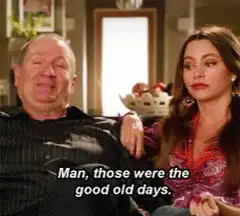 Man those were the good old days