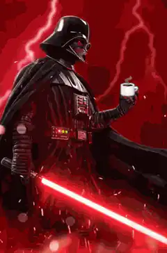 Darth Vader holding coffee with lightsaber