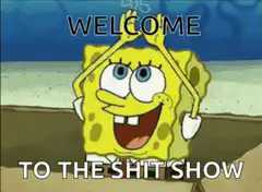 SpongeBob Welcome to the Shit Show