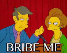 Bribe Me Simpsons GIF
