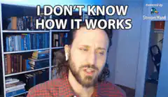 I don't know how it works