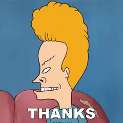 Beavis and Butt-Head Thanks
