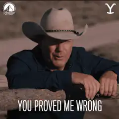 You Proved Me Wrong Cowboy