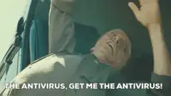 The Antivirus, Get Me The Antivirus!