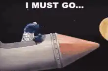 Cookie Monster in rocket I must go