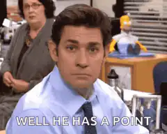 Michael Scott Well He Has A Point