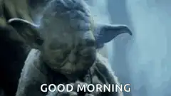 Yoda Good Morning