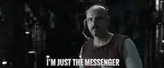 I'm Just The Messenger