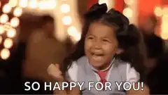 So Happy For You Girl