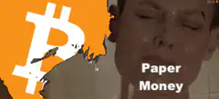 Bitcoin vs Paper Money