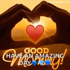 Good Morning Have An Amazing Day Heart Hands