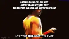 Another Bank Bites the Dust
