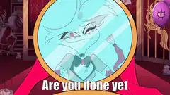 Angel Dust Are you done yet